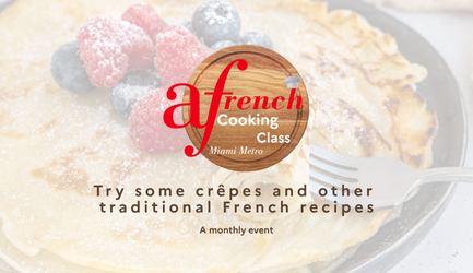 French Cooking Class - The Traditions | Jan 15th