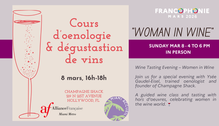 "Woman in Wine" Oenology Course & Wine Tasting | March 8th