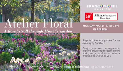 Atelier Floral · A Stroll Through Monet's Garden | March 9th
